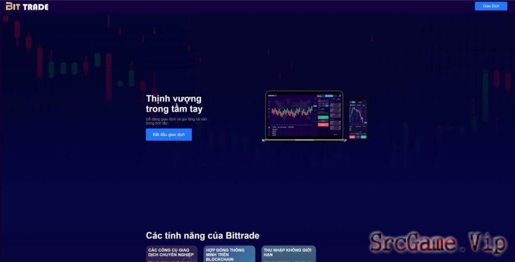 Share SRC Bo bản bittrade phiên bản sàn giao dịch chứng khoán.